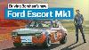 Flat Out In The Mk1 Ford Escort That Thinks It S A Gt40 Henry Catchpole The Driver S Seat