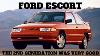 The 2nd Generation Ford Escort The Options U0026 Trim Levels